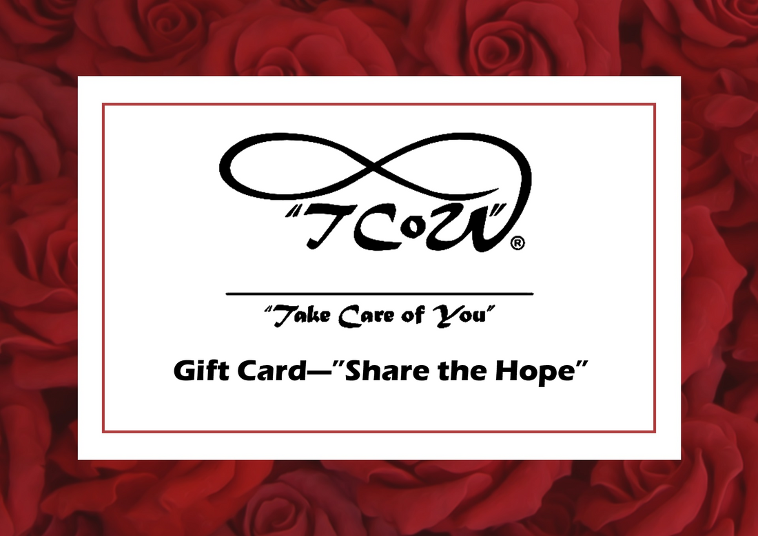 GIFT CARDS--TCoU--TAKE CARE OF YOU