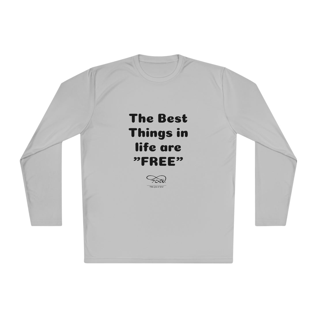 FUN QUOTES -- "Best Things in Life are FREE” — Unless it's her birthday!! — Unisex Lightweight Long Sleeve Tee