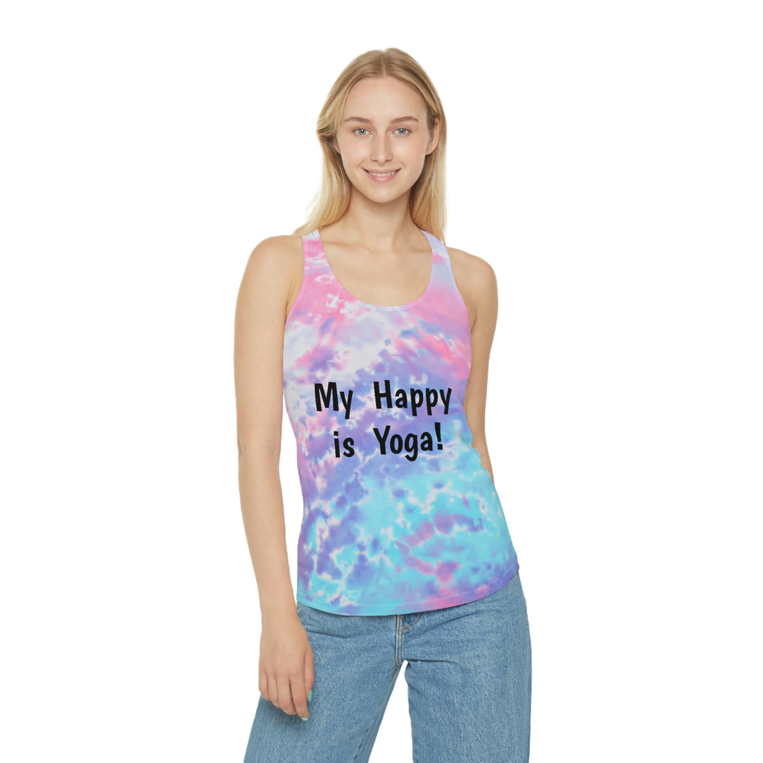 What's Your Happy?! "My Happy is Yoga! Tie Dye Racerback Tank Top
